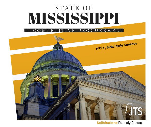 State of Mississippi IT Competitive #Procurement solicitations are ...
