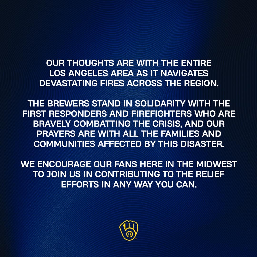 The Brewers family sends prayers to those affected by the LA fires