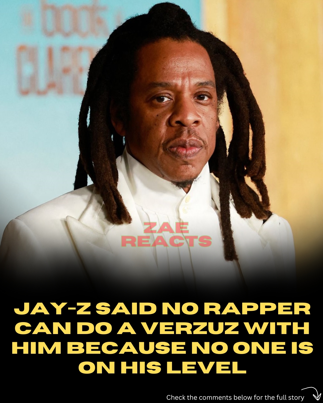 Zae - Jay-Z said no rapper can do a Verzuz with him because no one is ...