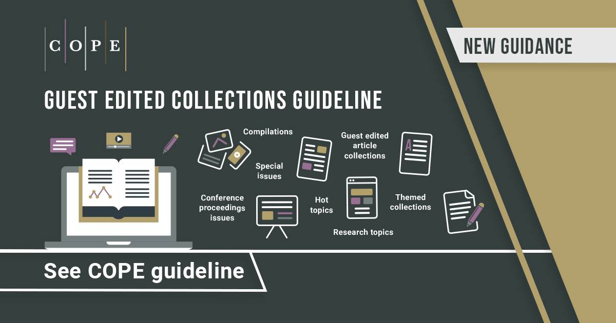 📢 New guidelines: Guest edited collections 📢 Today COPE and STM have ...