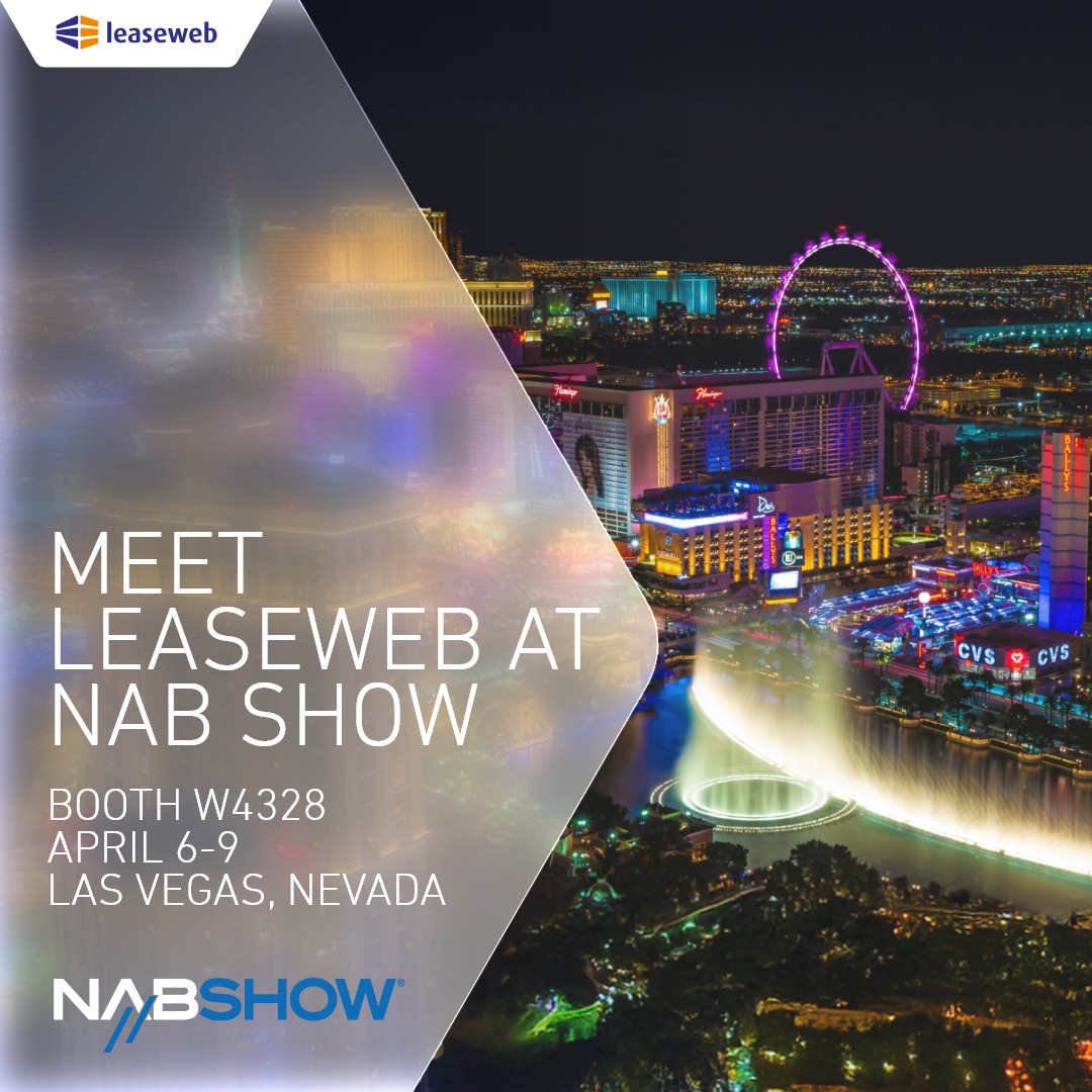 Leaseweb - We’re heading to #NABShow 2025 in Las Vegas, and you’re ...