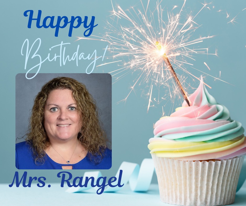 Good - Happy Birthday to our very own Principal, Mrs. Rangel! 🎉 Thank ...
