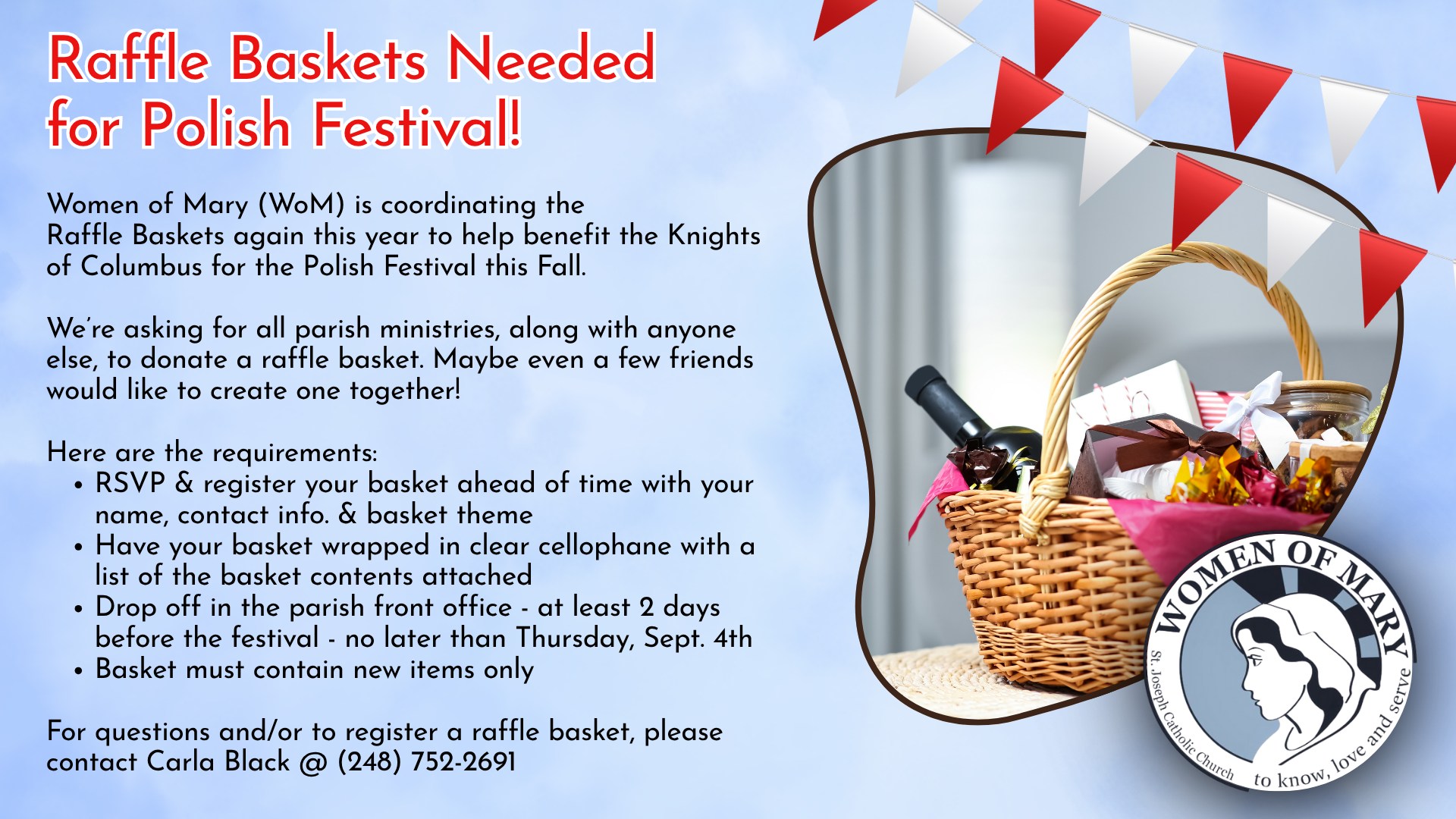 St. - Women of Mary is once again coordinating the gift basket raffle ...