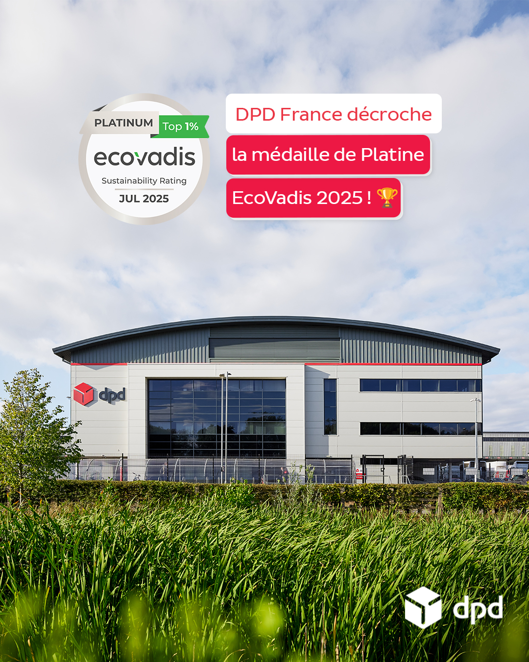 DPD - DPD France décroche la médaille de Platine EcoVadis 2025 ! 🏆 Nous ...