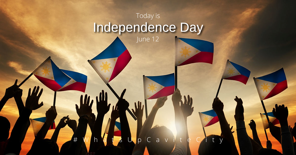 Happy Independence Day! 🇵🇭 People... - What's Up Cavite City