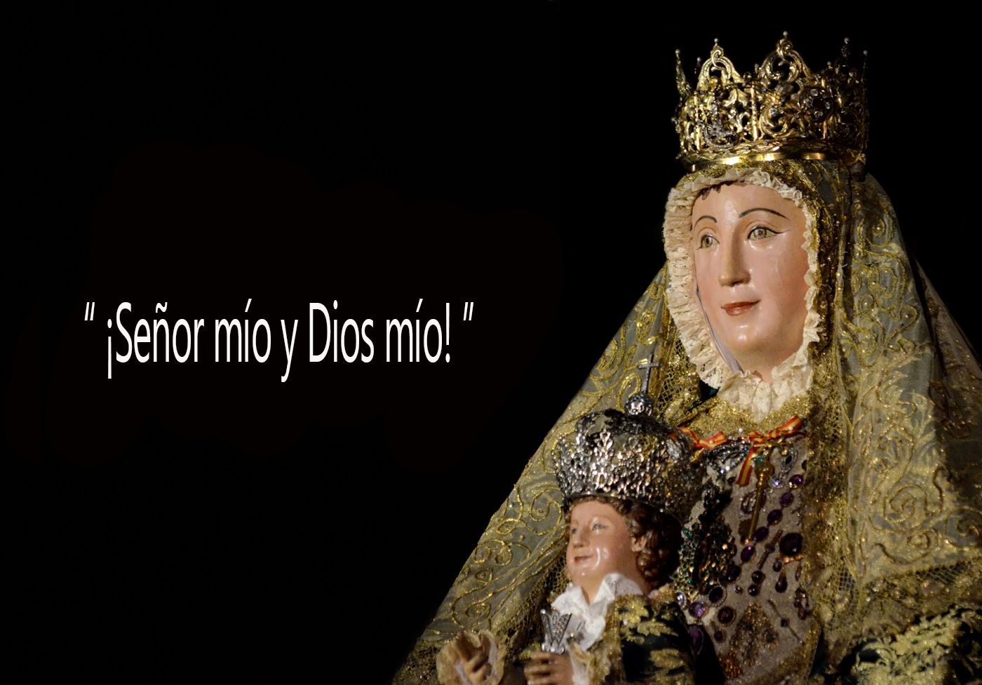 OREMOS CON MARÍA: “Id al mundo... - Virgen de los Reyes