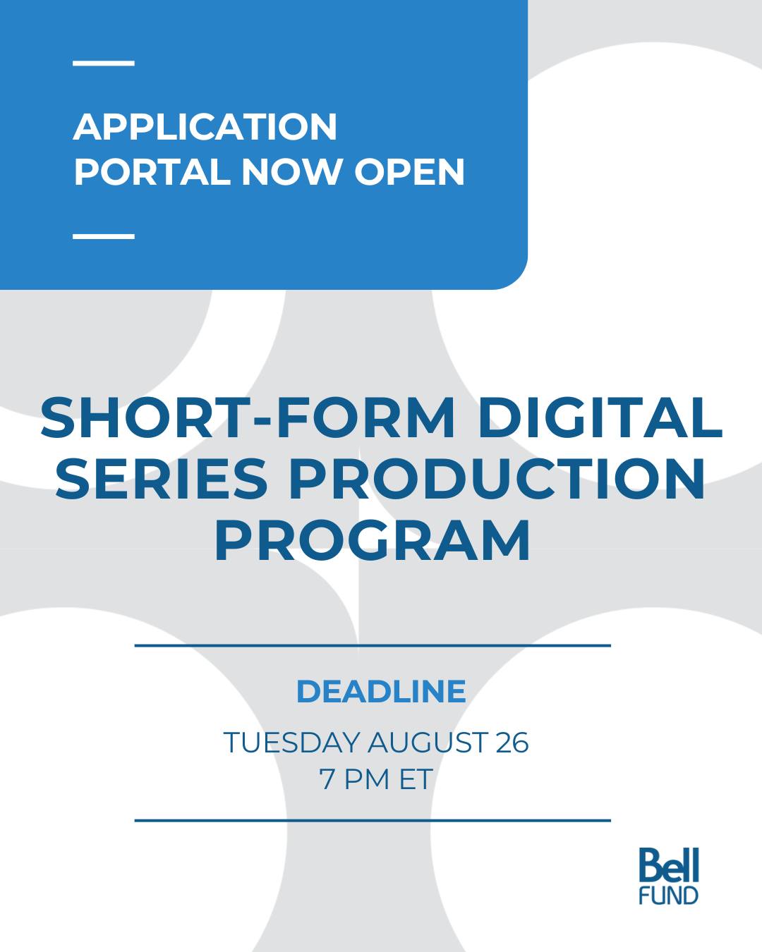 Bell Fund - 🔔SHORT-FORM DIGITAL SERIES PRODUCTION PROGRAM... | Facebook