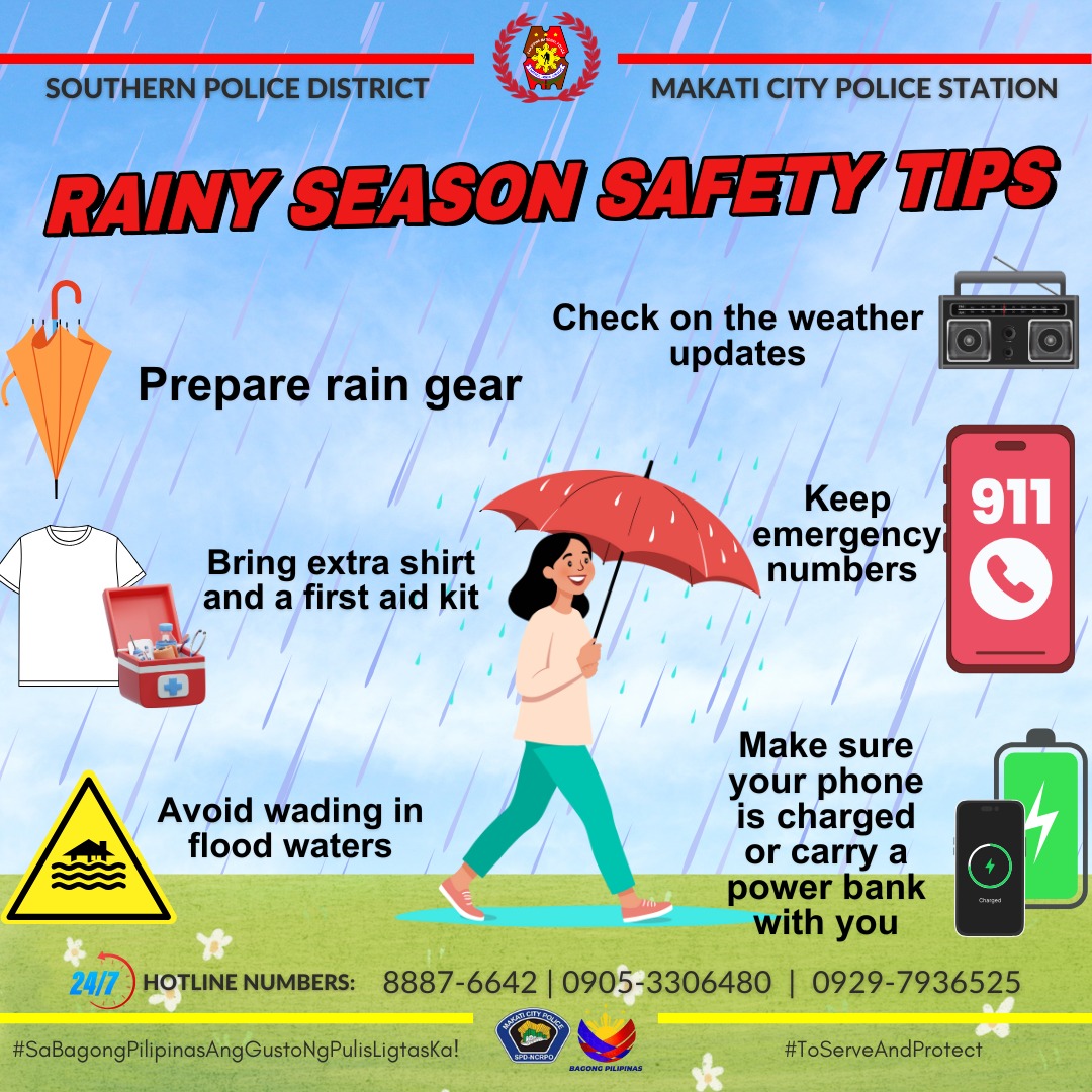 Makati - RAINY SEASON SAFETY TIPS -Prepare rain gear -Bring extra shirt ...