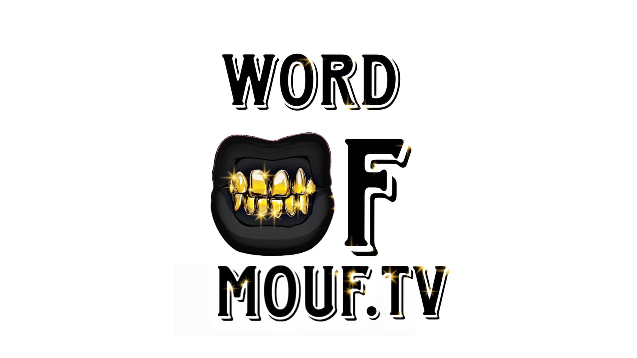 Word Of Mouf