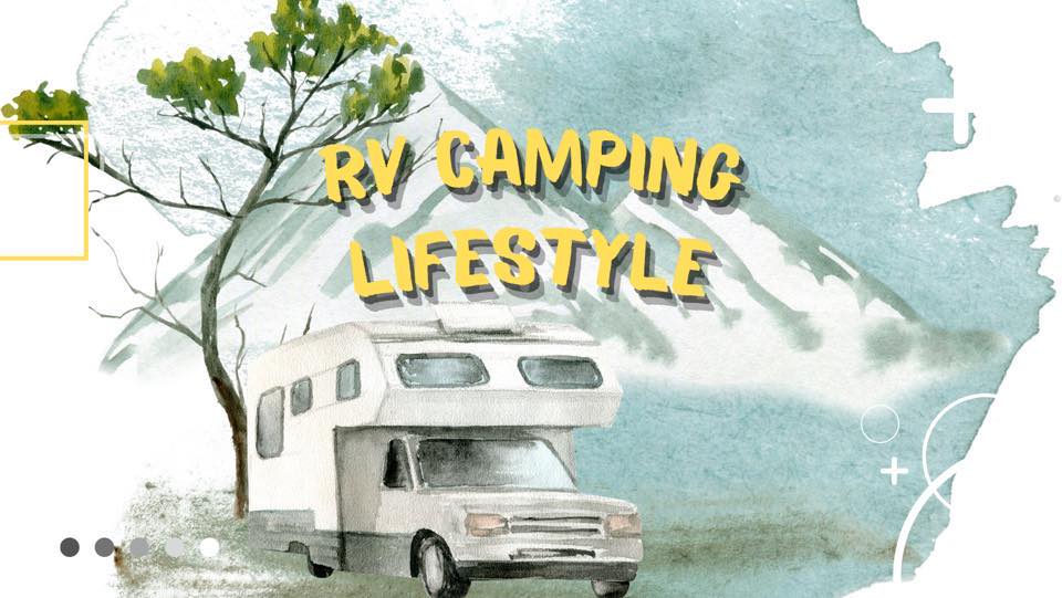 RV Travel and Lifestyle