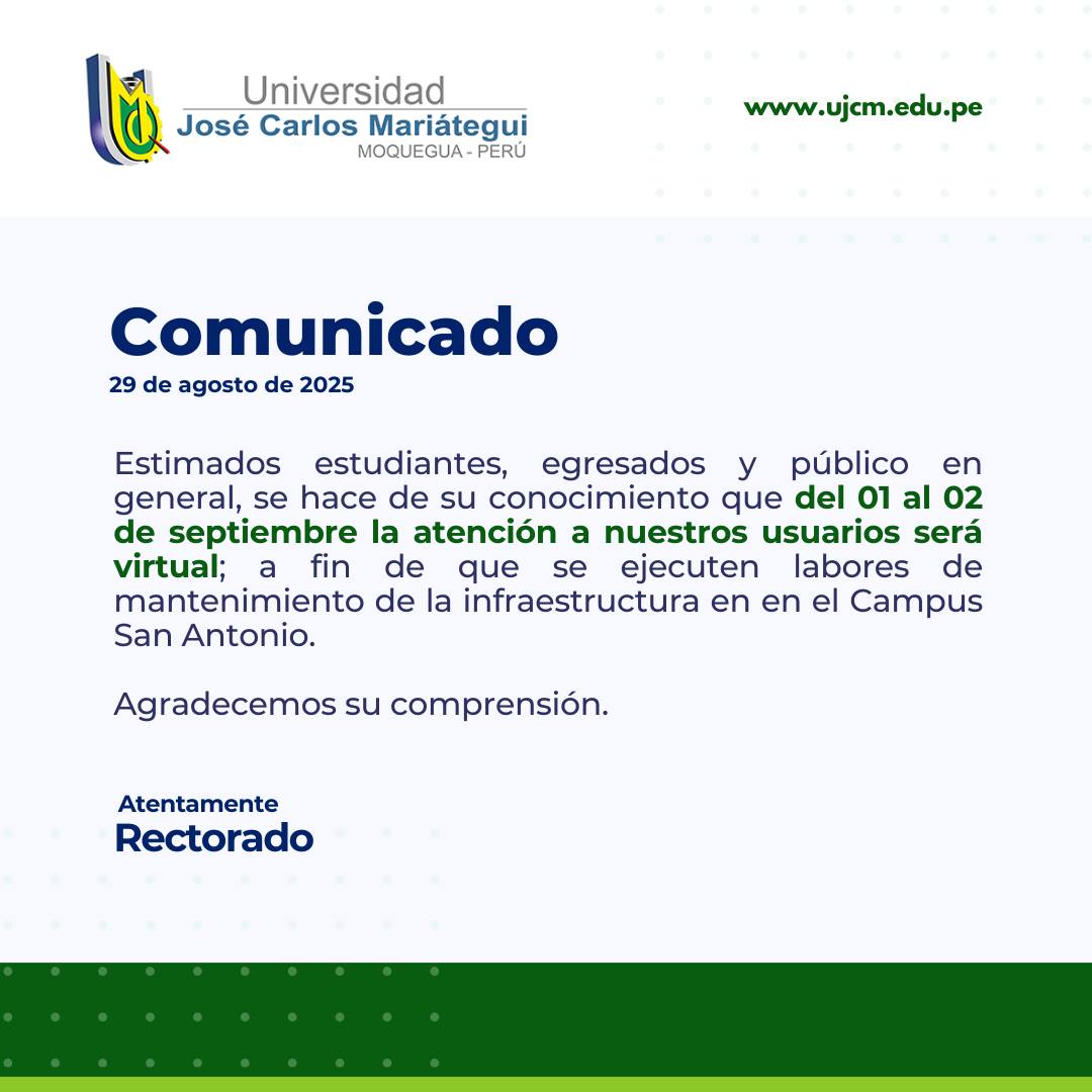 Universidad - Comunicado: Del 01 al 02 de septiembre, la atención a ...
