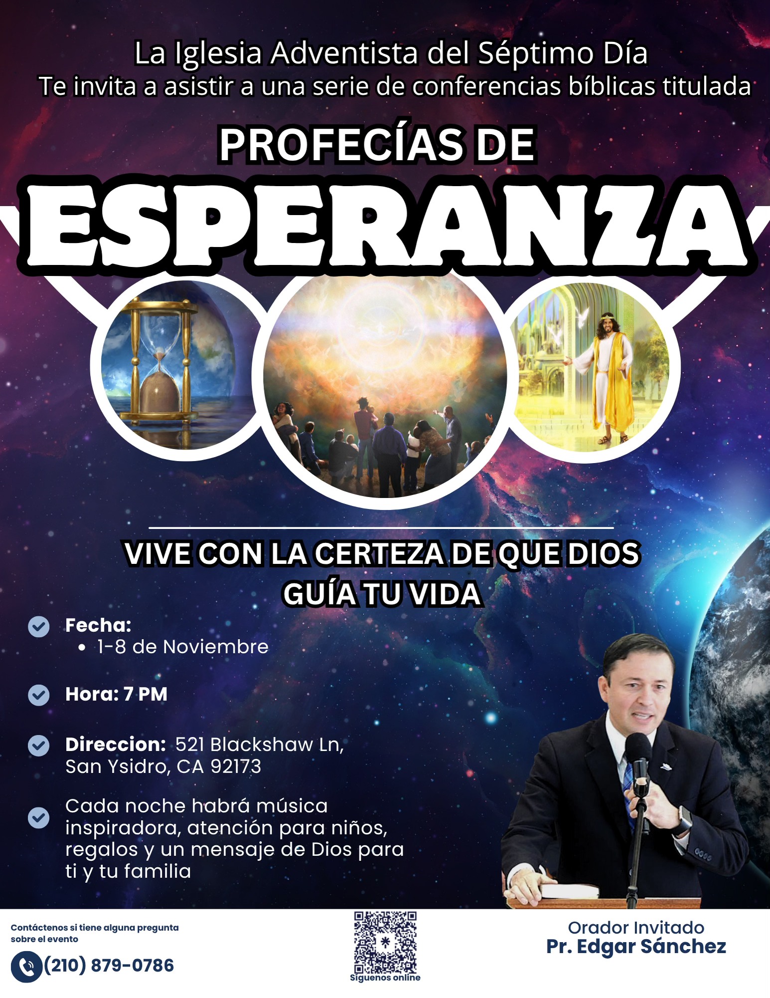 San - Campaña Evangelística: “Esperanza en las Profecías” 📅 Del 1 al 8 ...