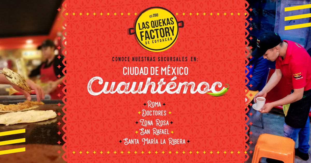 ¿Ya conoces nuestras sucursales?... - Las Quekas Factory | Facebook