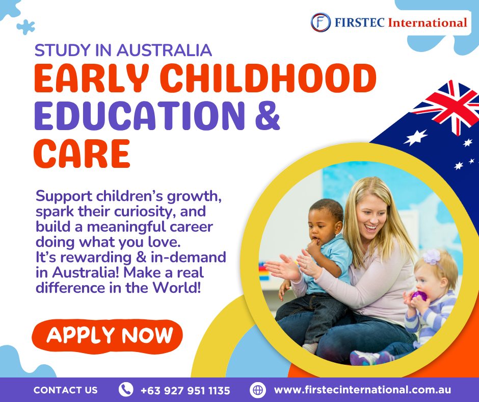 𝗦𝘁𝘂𝗱𝘆 𝗘𝗮𝗿𝗹𝘆 𝗖𝗵𝗶𝗹𝗱𝗵𝗼𝗼𝗱 𝗘𝗱𝘂𝗰𝗮𝘁𝗶𝗼𝗻 &... - FIRSTEC International | Facebook