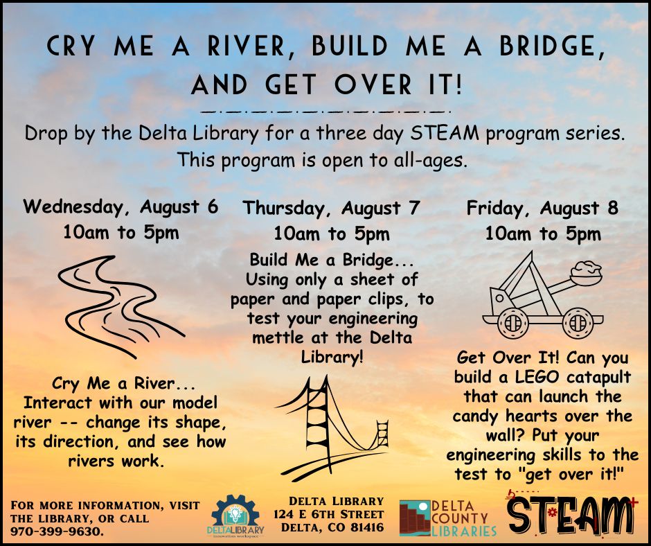 Three Day All-Ages STEAM program... - Delta County Libraries | Facebook