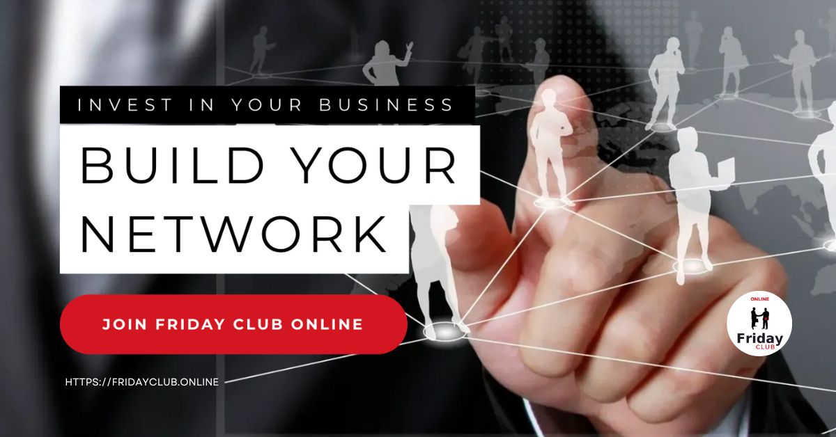 Friday Club Networking Forum | Facebook