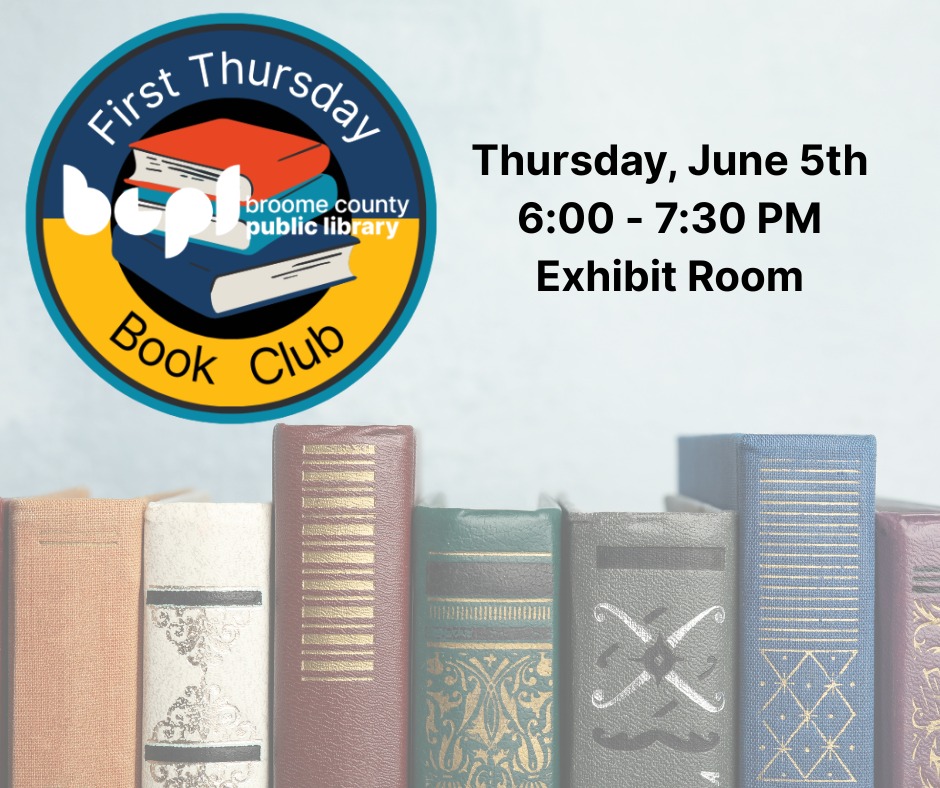 Join the First Thursday... - Broome County Public Library | Facebook