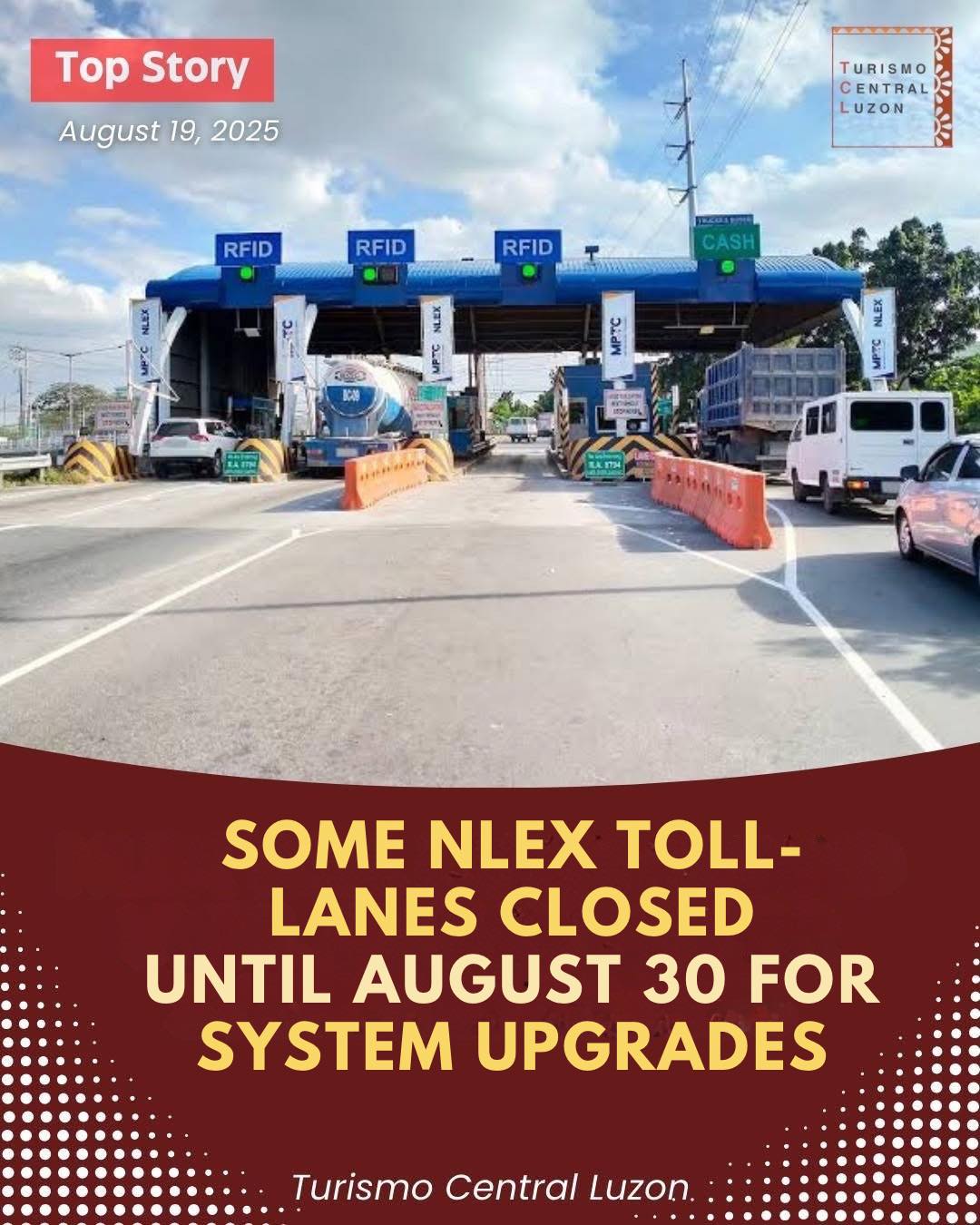 Turismo - Stuck in traffic at NLEx lately? Here’s why! SOME NLEX TOLL ...