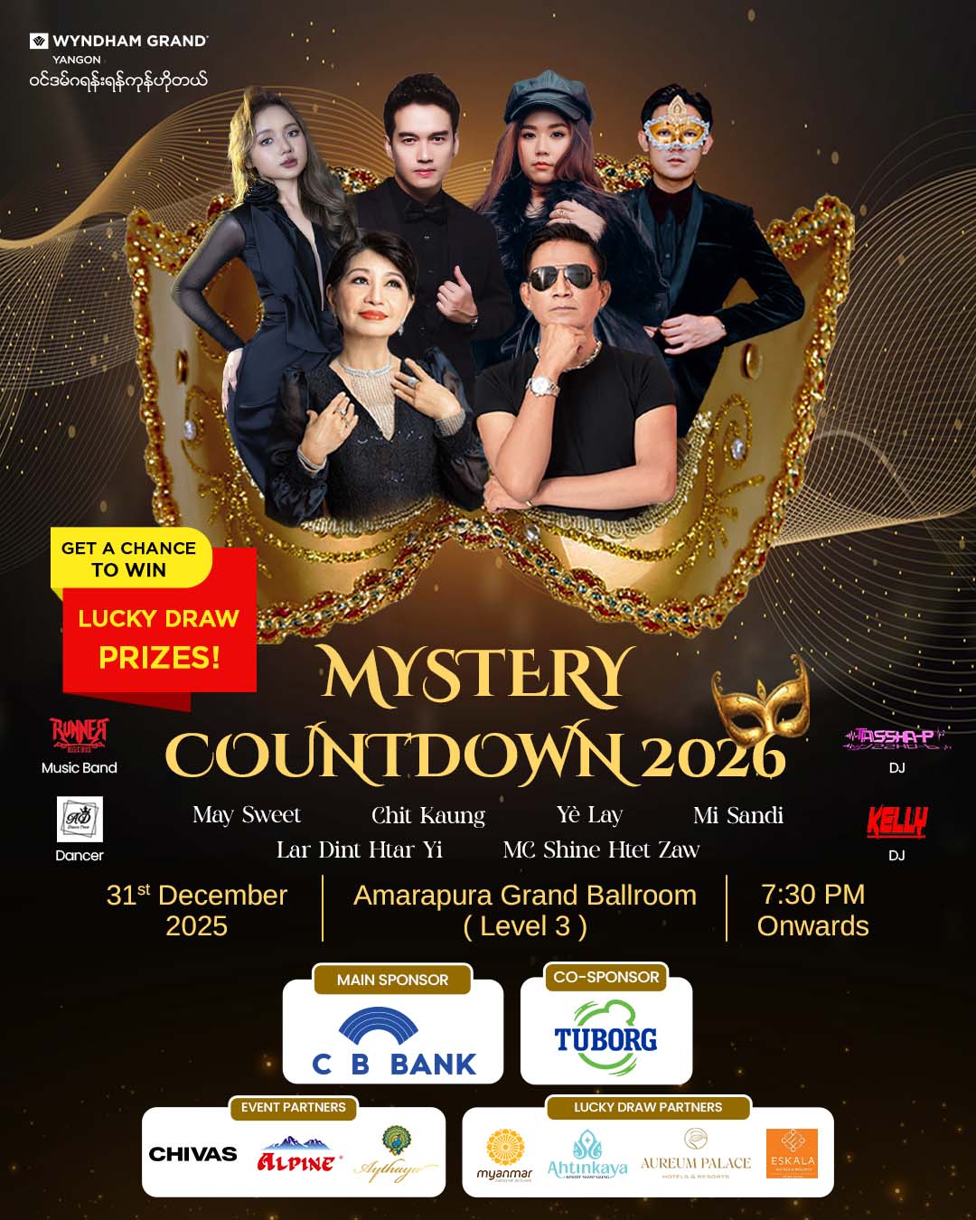 Wyndham - 🎭 YANGON’S GRANDEST NEW YEAR COUNTDOWN 2026🎭 Ring in 2026 in ...