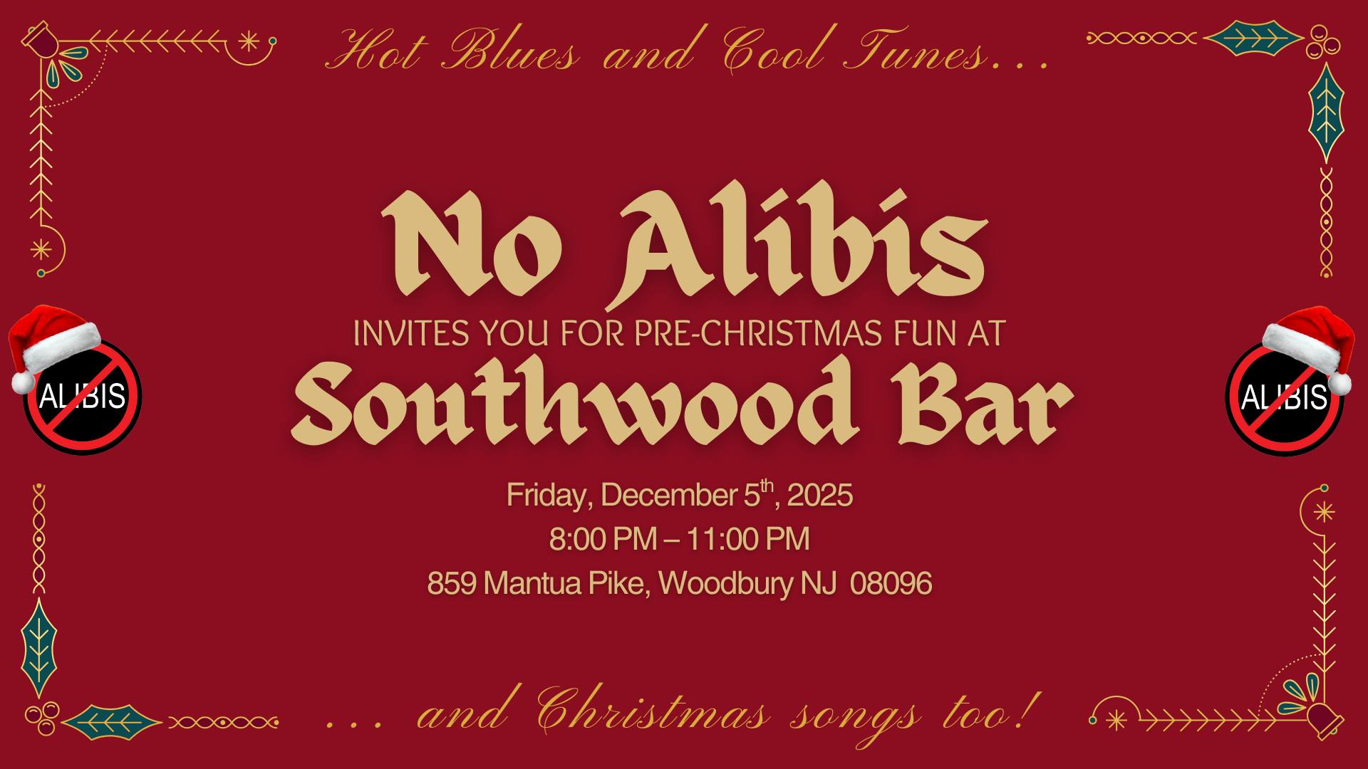 NO ALIBIS returns to The SOUTHWOOD 12/5 8-11