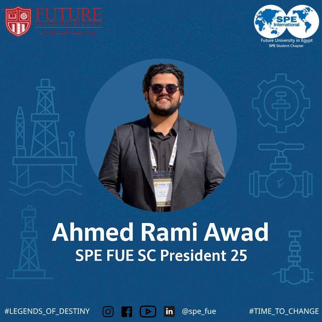 SPE - Join us in welcoming Ahmed Rami Awad, the newly appointed ...