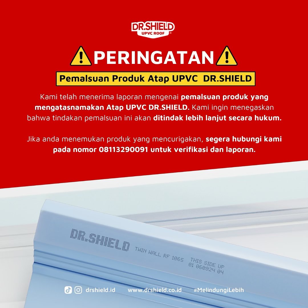 Dr.Shield - ⚠️ Peringatan Pemalsuan Produk Atap UPVC...