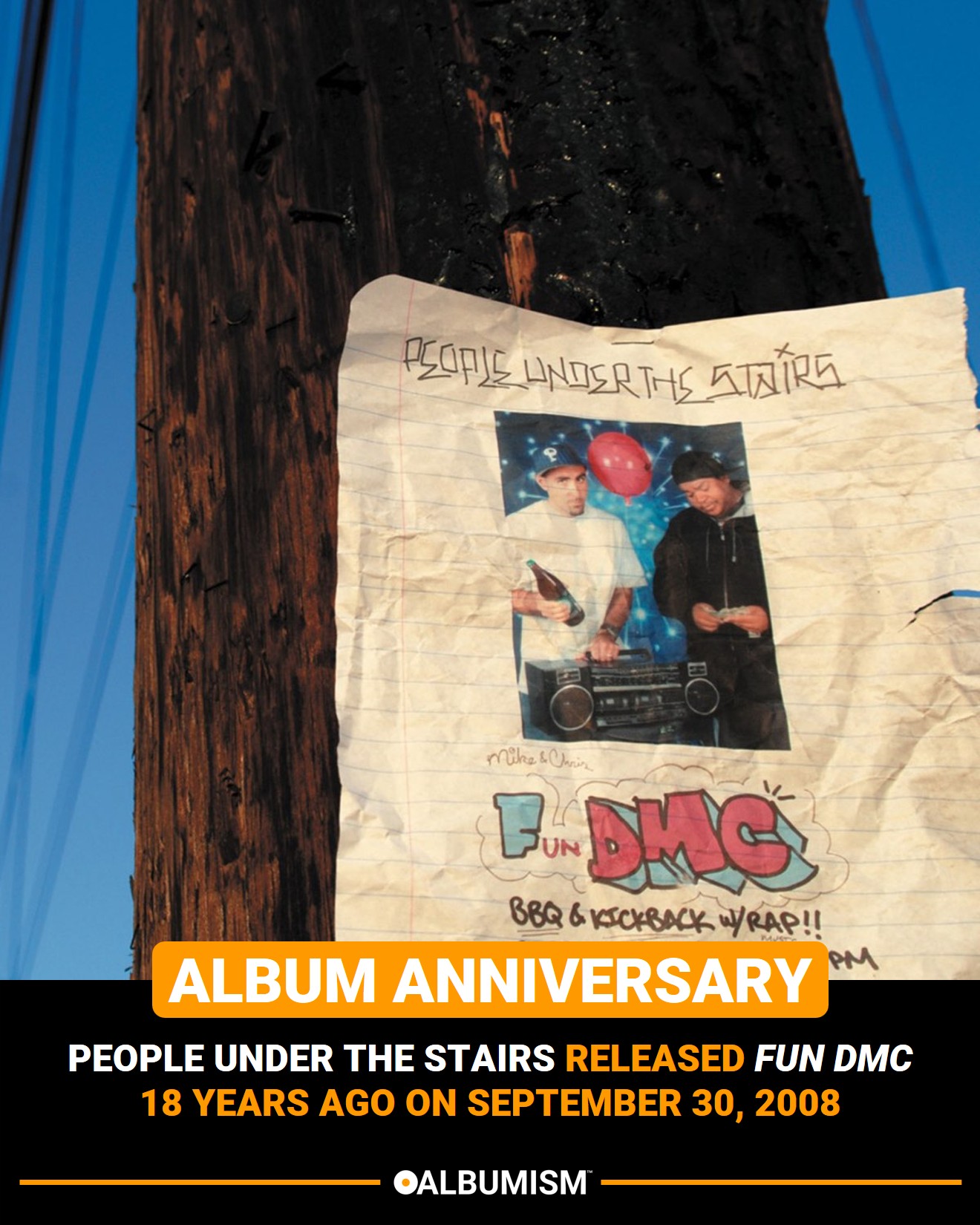 People Under The Stairs released 'Fun DMC' 18 years ago on