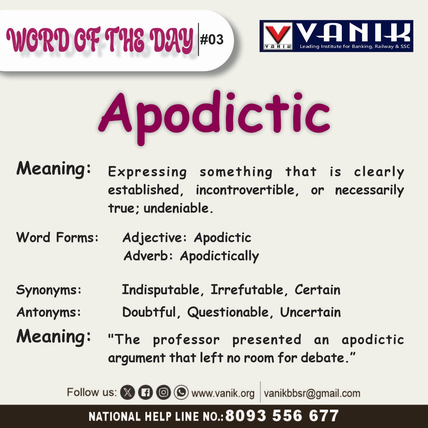 VANIK - Word of the Day: Apodictic Meaning:... | Facebook