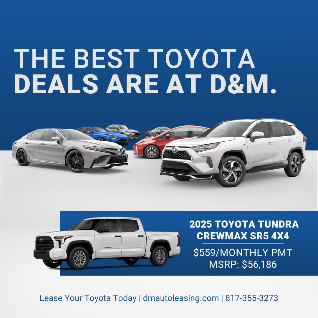 D&M - Looking for the perfect Toyota at an even better price? Call or ...