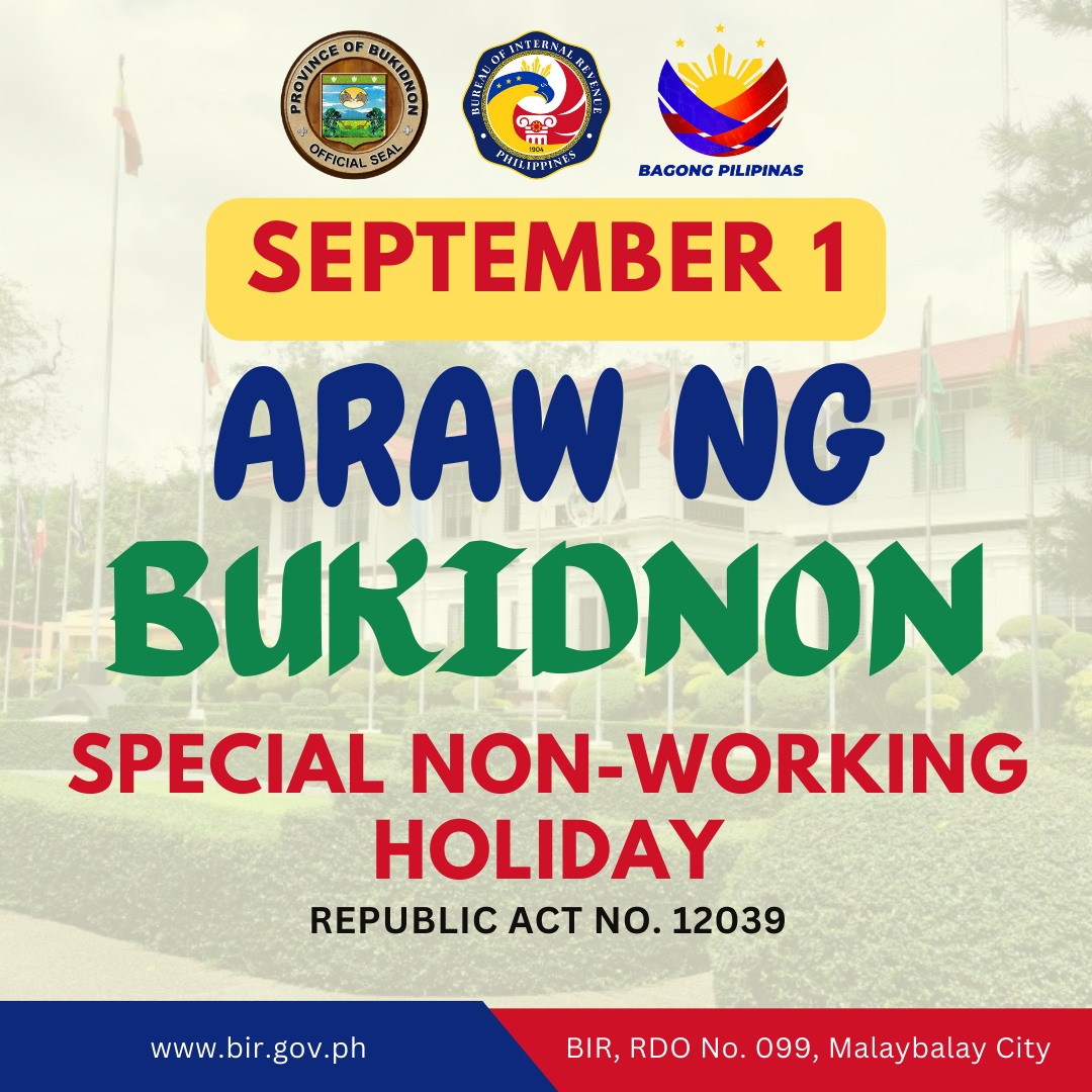 🎉 Happy Araw ng Bukidnon! 🎉... - BIR RDO 99 Malaybalay City | Facebook
