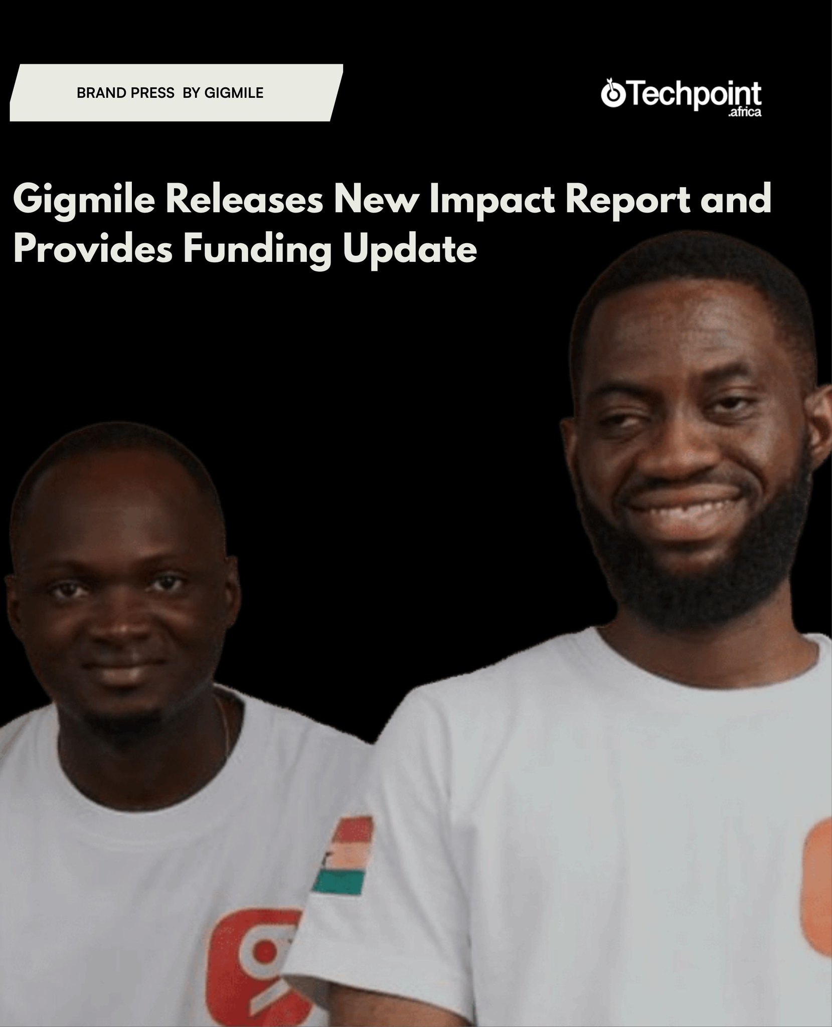 Techpoint - Gigmile has released its 2025 Impact Report and confirmed ...