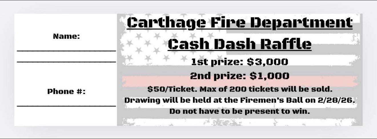 Carthage - 🚒Carthage Fire Department – Cash Dash Raffle🔥 We’re excited ...