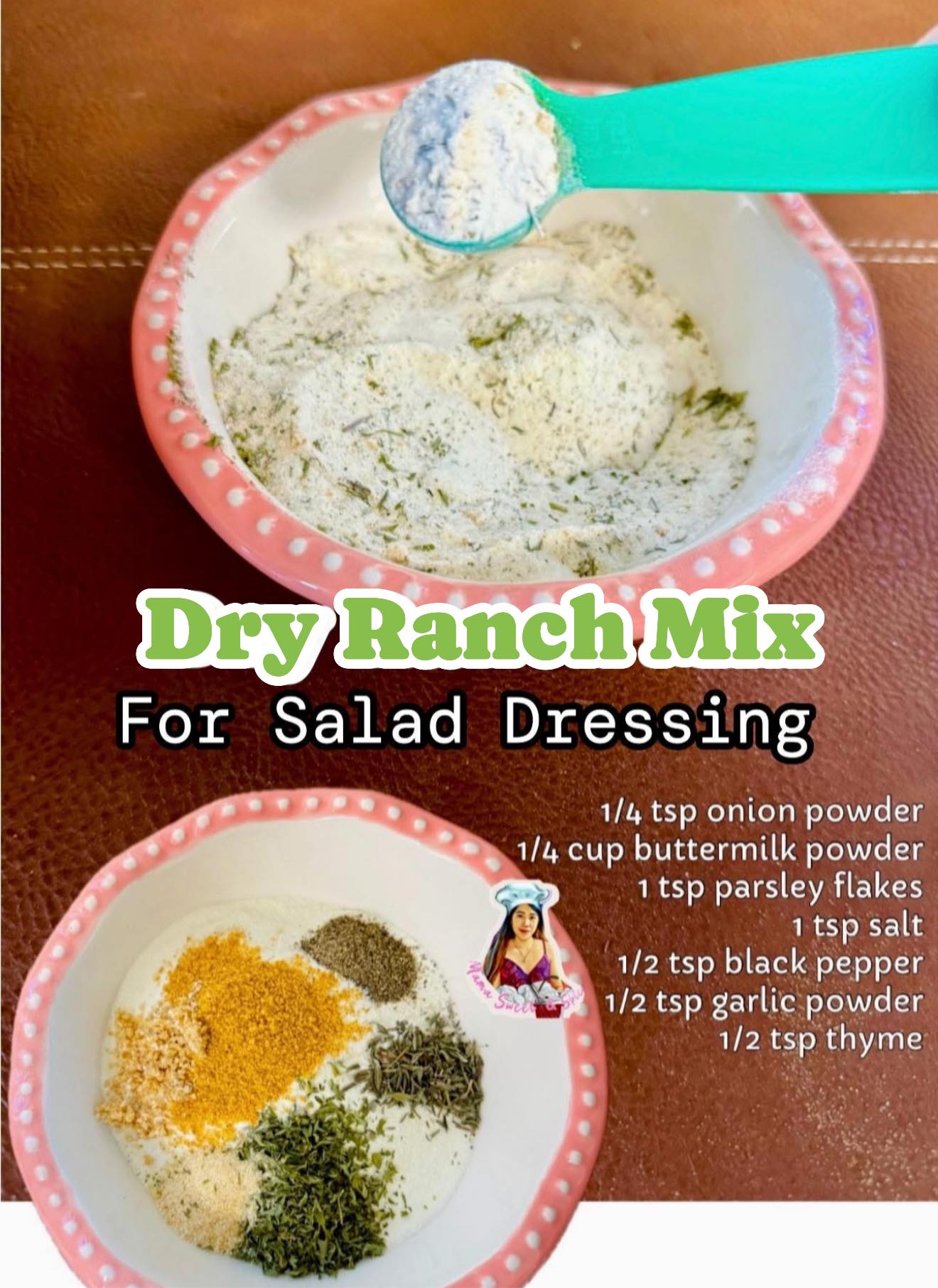 Easy homemade Dry Ranch Blends Ingredients: 1/4 tsp onion powder 1/4 cup buttermilk powder 1 tsp parsley flakes 1 tsp salt 1/2 tsp black pepper 1/2 tsp garlic powder 1/2 tsp thyme