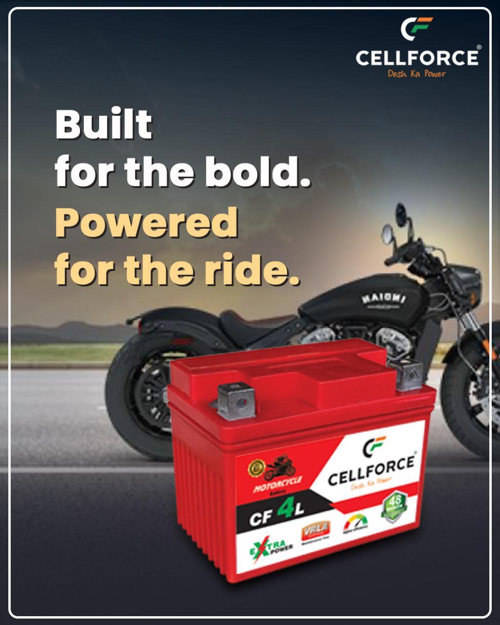 Built for the bold, powered... - Cell Force Power Pvt. Ltd. | Facebook