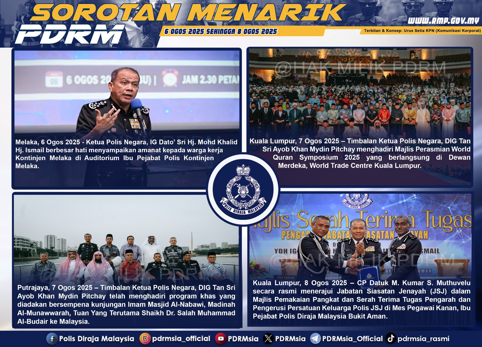 Polis - #SorotanMenarikPDRM SOROTAN BERITA MENARIK DARI 6 HINGGA 8 OGOS ...