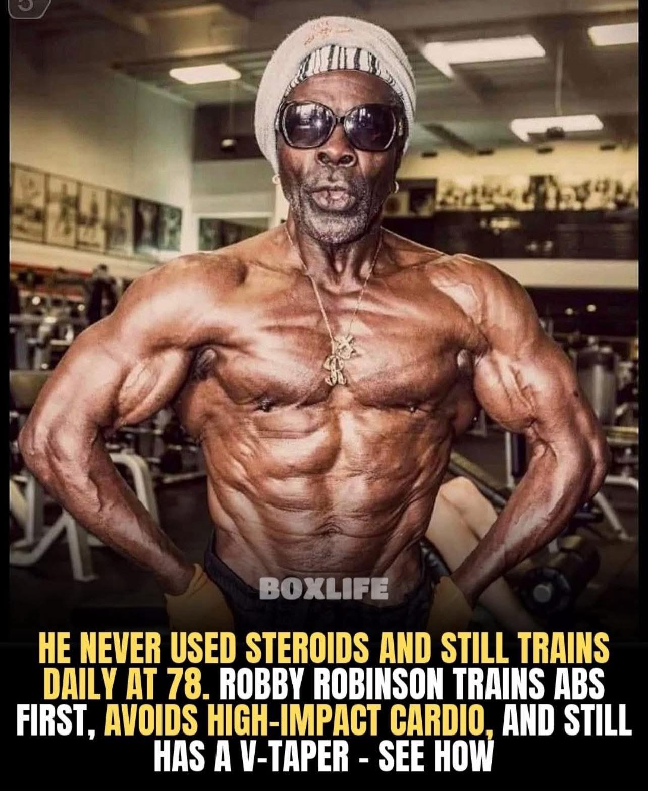 Gym - At 78, Robby Robinson still looks like the final boss guarding ...