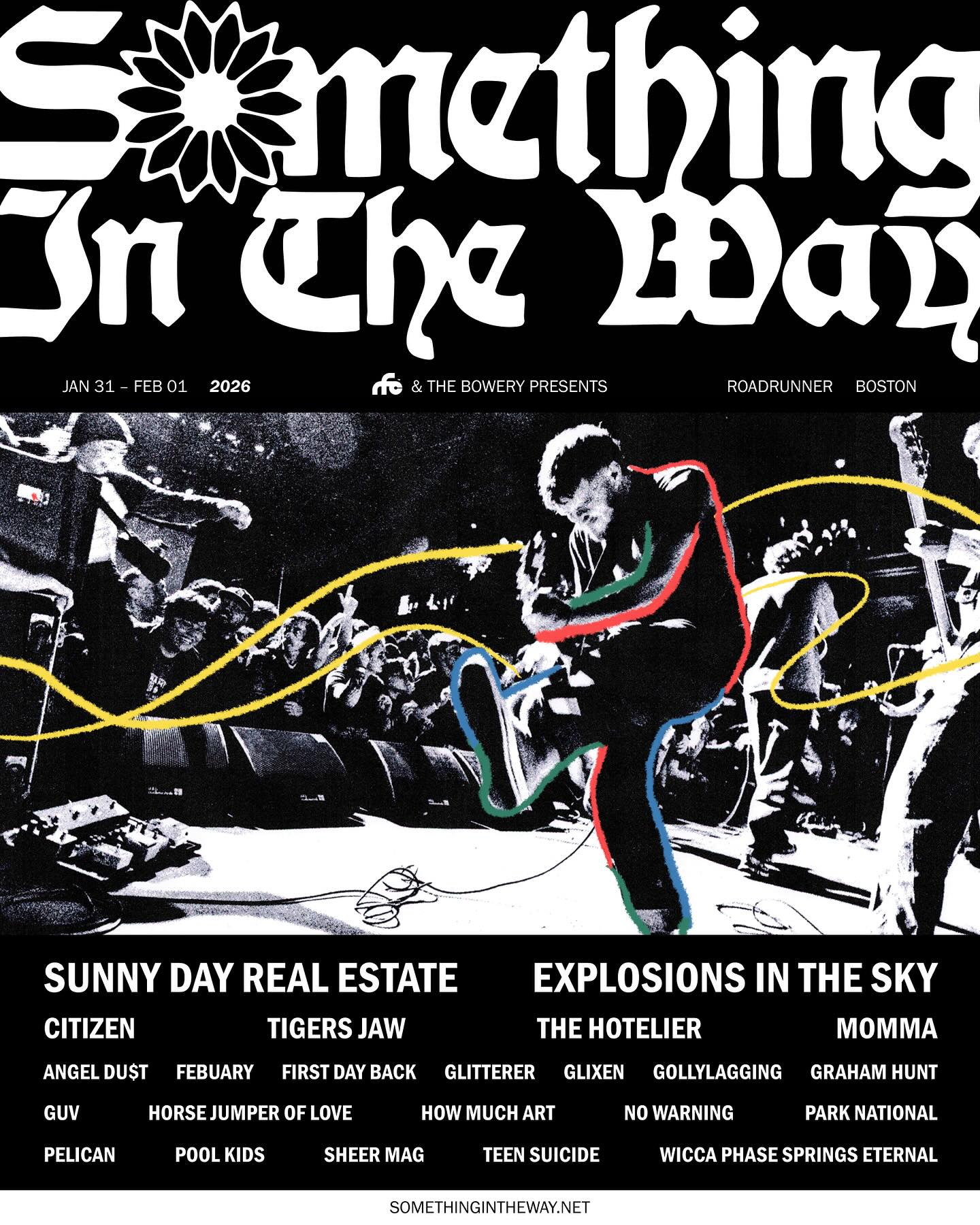 New show: Something In The Way Fest in Boston, MA on January 31