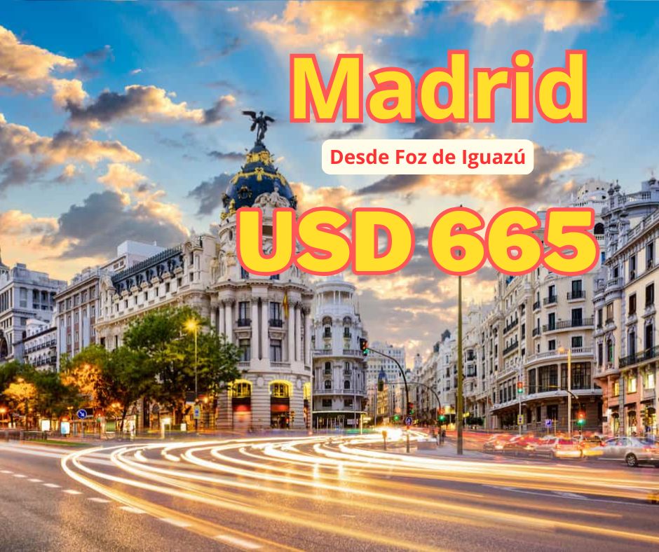Ofertas - ¡Hay vuelos a Madrid a partir de USD 665 desde Foz de Iguazú ...