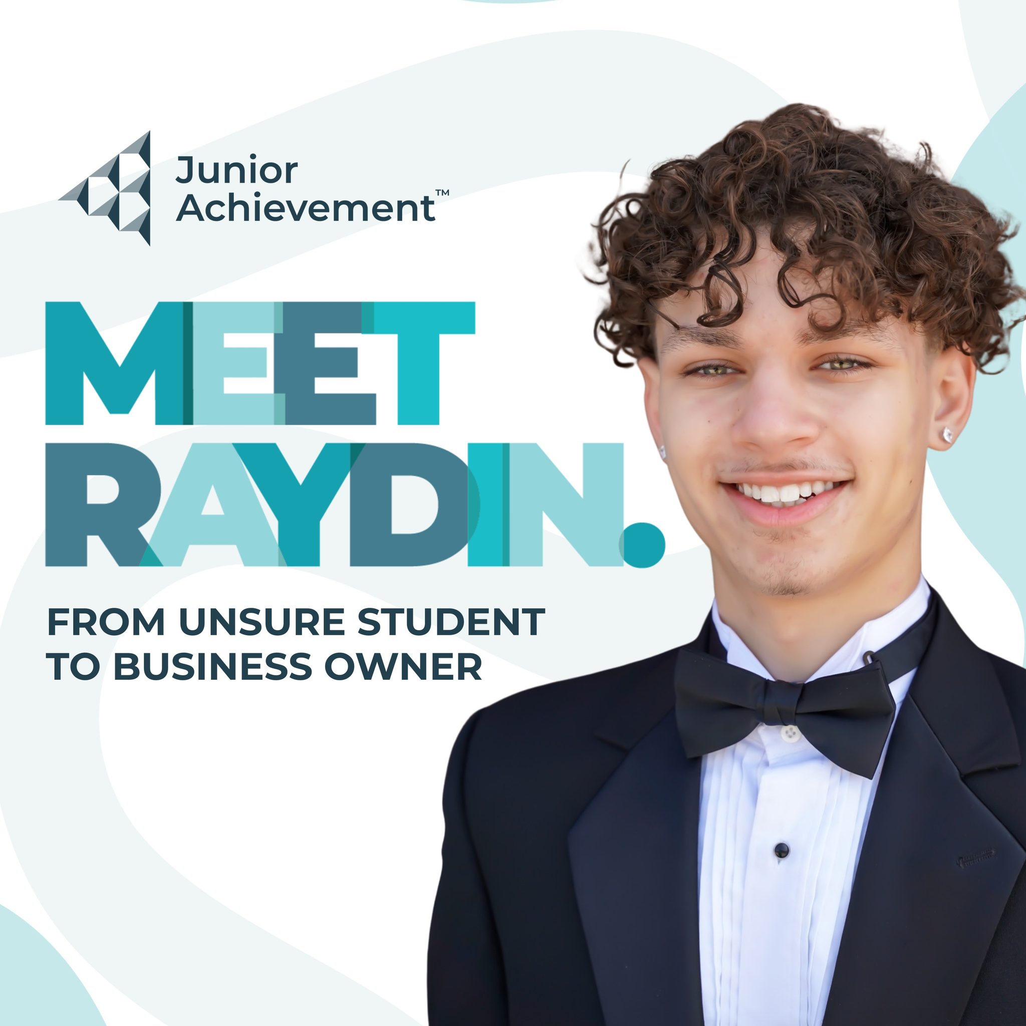 Junior - When Raydin first joined JA, he wasn’t engaged in school or ...