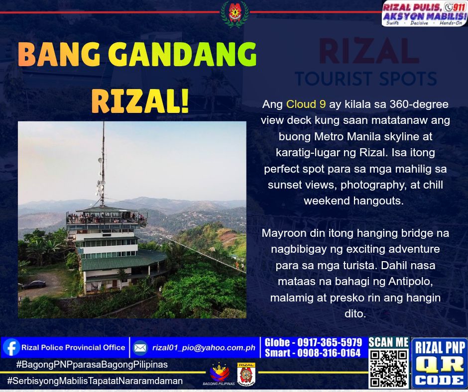 Rizal - 𝐁𝐀𝐍𝐆 𝐆𝐀𝐍𝐃𝐀𝐍𝐆 𝐑𝐈𝐙𝐀𝐋 Ang Cloud 9 ay kilala sa 360-degree view ...