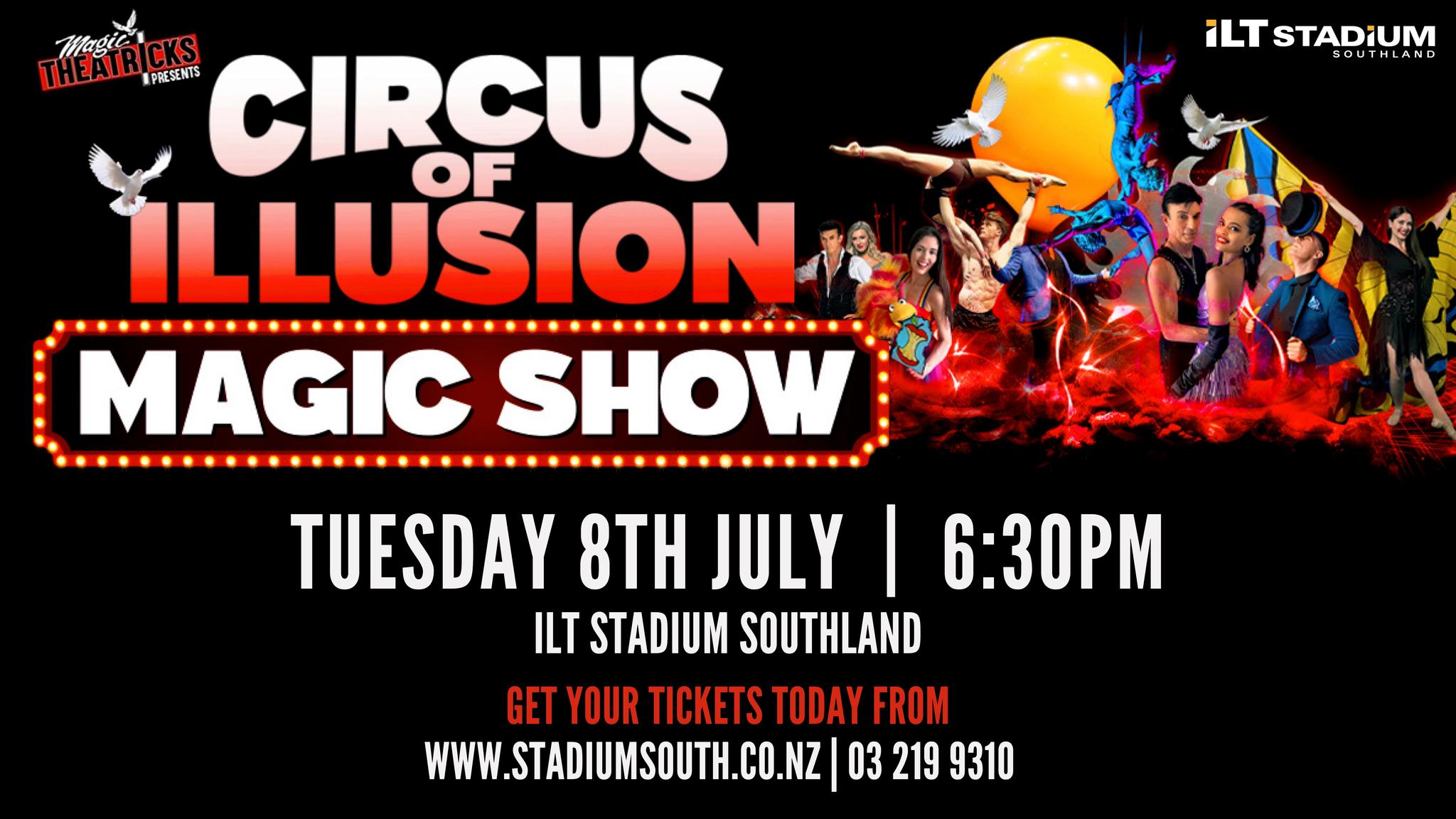 ILT Stadium Southland - EVENT ANNOUCEMENT 🎩 The Circus of Illusion ...