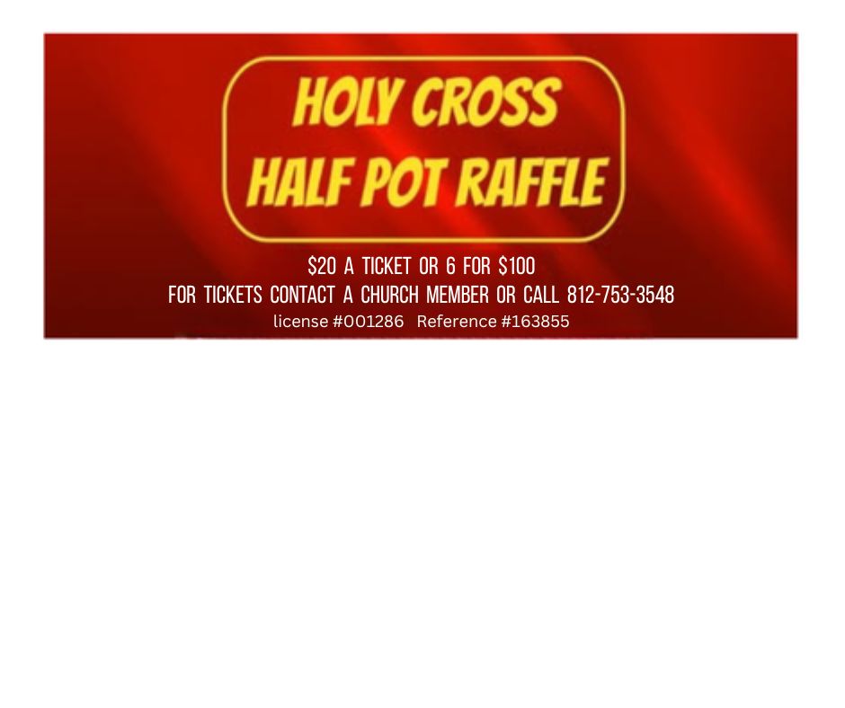 Holy Cross Half Pot Raffle