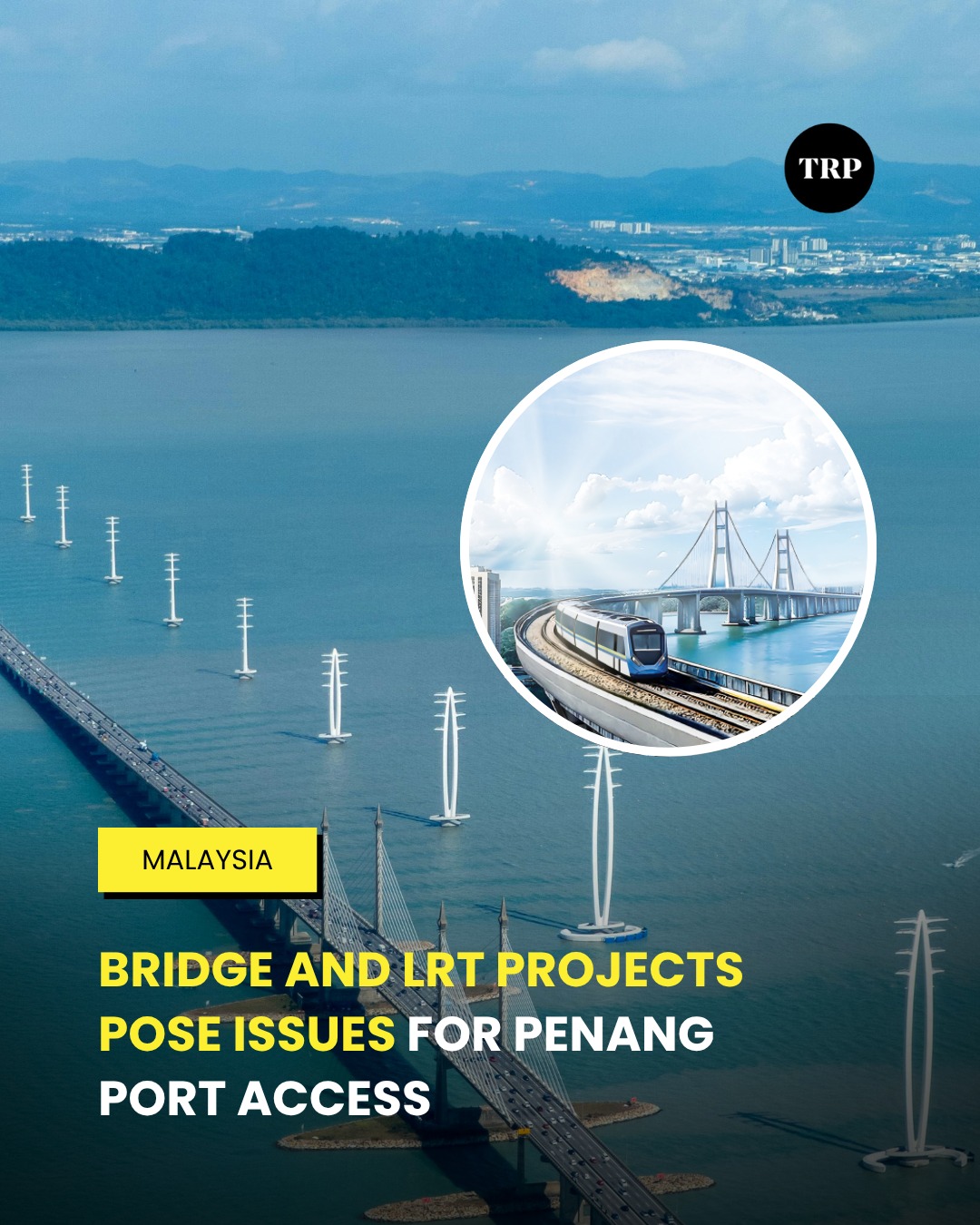 The Rakyat - Penang’s proposed third fixed link, first introduced in ...