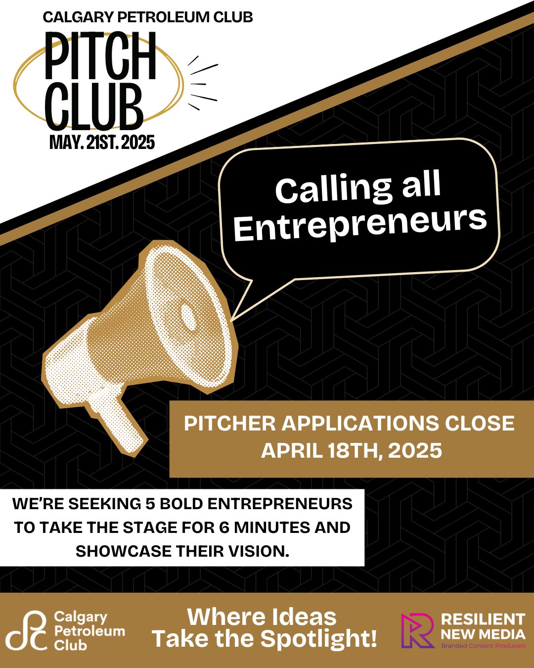 Calgary - 📣 Last Call for Pitch Club Presenters! 📣 Do you have a bold ...
