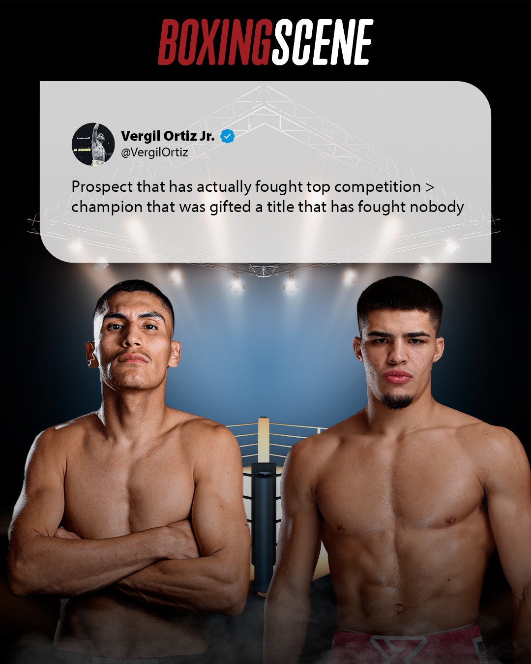 Vergil Ortiz hits back at Xander Zayas' “27 year old prospect