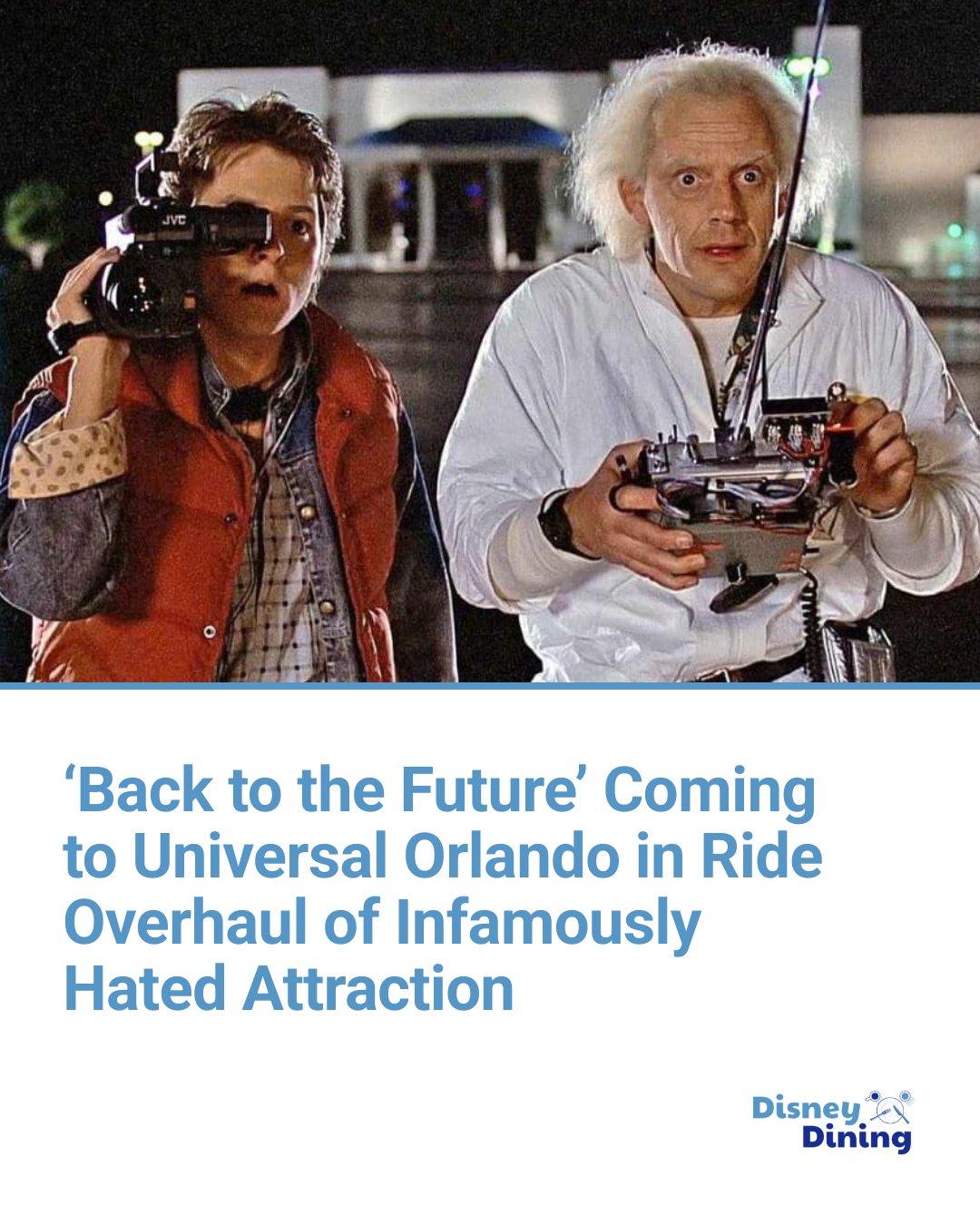 Disney - ‘Back to the Future’ Coming to Universal Orlando in Ride ...