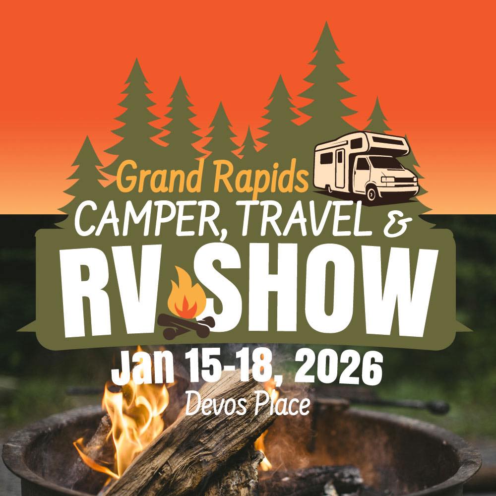 Grand Rapids Camper, Travel & RV Show | Grand Rapids MI