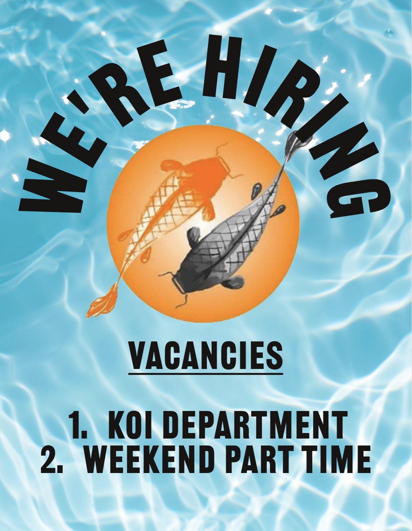 Perfect - *Job Advert: Koi Department & Pond Department Positions ...