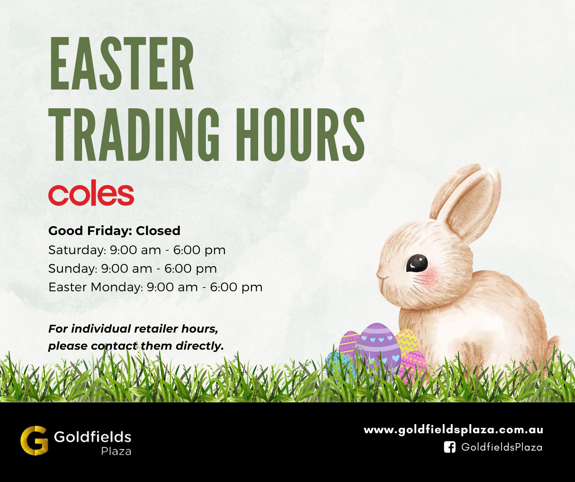 🐰 Easter Trading Hours at Goldfields... - Goldfields Plaza | Facebook