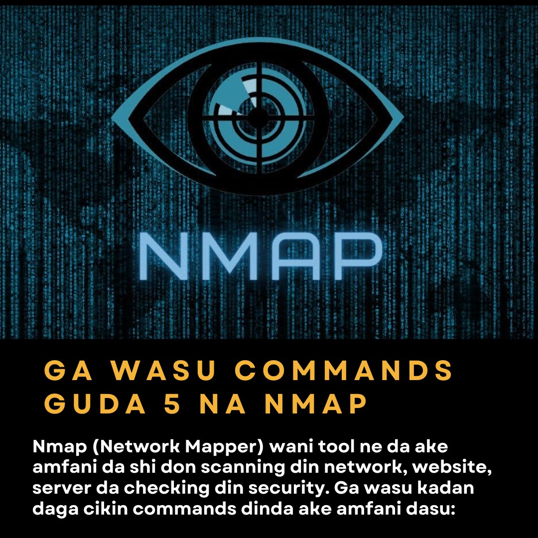 HausaSploit - Ga wasu commands guda 5 na Nmap Nmap... | Facebook